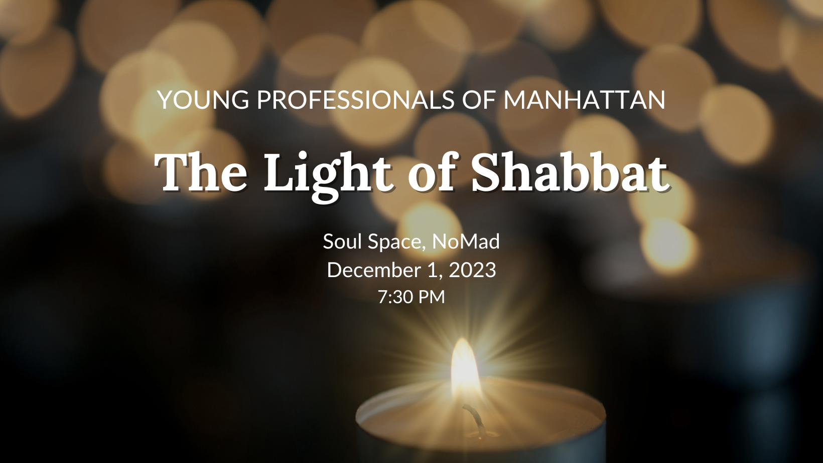 The Light of Shabbat